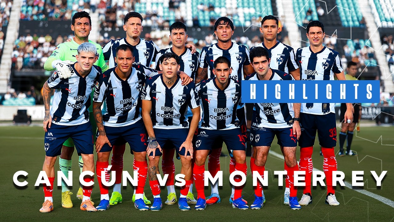 Monterrey se llevó el Partido amistoso en la Pretemporada de Cancún.